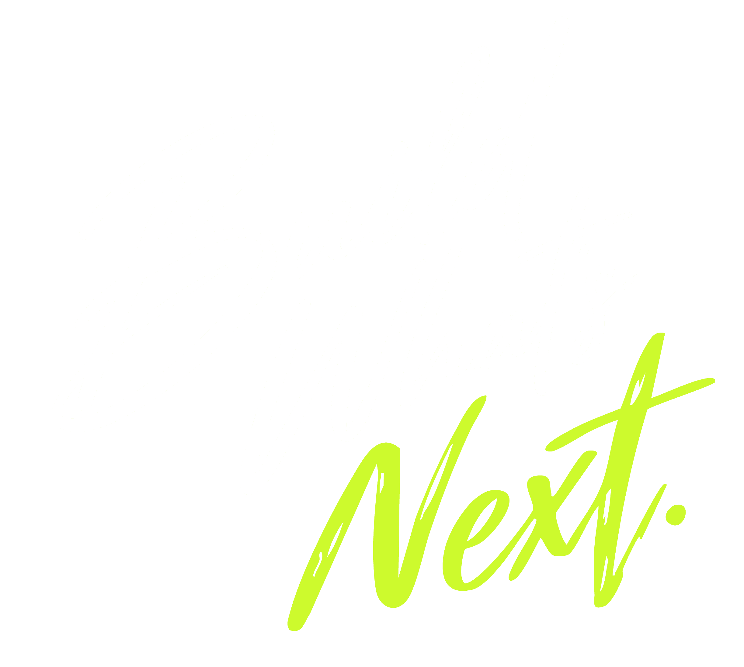 Build What’s Next.